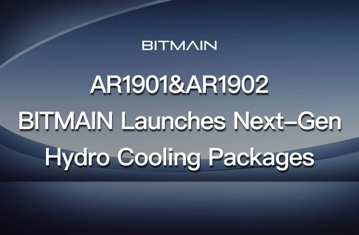AR1901 & AR1902: BITMAIN Launches Next-Gen Hydro Cooling Packages
